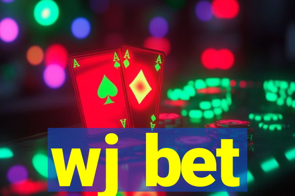 wj bet